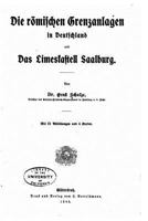 Die R�mischen Grenzanlagen in Deutschland Und Das Limeskastell Saalburg 1532807023 Book Cover