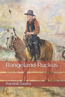 Rangeland Ruckus B08M8DGSJ7 Book Cover