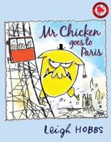 Mr. Chicken Goes to Paris 1408805243 Book Cover