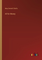 All For Money 0548410577 Book Cover