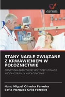 Stany Nagle ZwiAzane Z Krwawieniem W PoloZnictwie (Polish Edition) 6630580958 Book Cover
