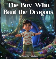 The Boy Who Beat the Dragons B0G3Z1J7H3 Book Cover