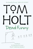 Dead funny: Omnibus 1 1841490253 Book Cover