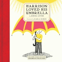 Harrison loved his umbrella 1590179919 Book Cover