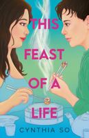 This Feast of a Life 1788953452 Book Cover