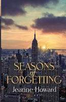 Seasons of Forgetting 1597059773 Book Cover