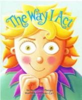 The Way I Act 0545467241 Book Cover