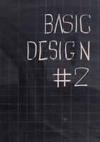 Basic Design. Quaderno #2 Esperienze di didattica inclusiva: Educazione, Comunità e Spazio Pubblico 1716787963 Book Cover