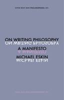 On Writing Philosophy: A Manifesto 1935830732 Book Cover