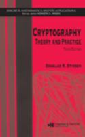 Cryptography: Theory and Practice (Discrete Mathematics and Its Applications)