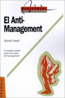 El Anti-Management 9506411859 Book Cover