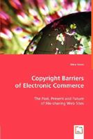 Copyright Barriers of Electronic Commerce 3639005279 Book Cover