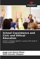 School Coexistence and Civic and Ethical Education 6206931781 Book Cover