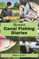 Illustrated Canal Fishing Diaries B0CVBJMMTN Book Cover