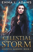 Celestial Storm 1915250501 Book Cover