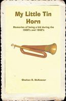 My Little Tin Horn 193681515X Book Cover