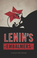 Lenin?s Embalmers 0887549705 Book Cover