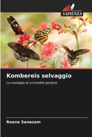 Kombereis selvaggio (Italian Edition) 6208048214 Book Cover