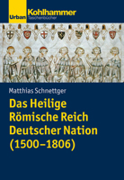 Kaiser Und Reich: Eine Verfassungsgeschichte (1500-1806) 3170313509 Book Cover