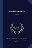 Com'die Humaine; Volume 39 1376833468 Book Cover