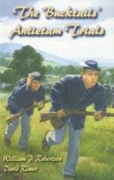 The Bucktails' Antietam Trails (Wm Kids, 14) 1572493372 Book Cover