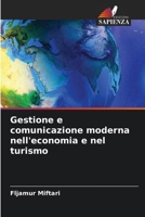 Gestione e comunicazione moderna nell'economia e nel turismo (Italian Edition) 620779530X Book Cover