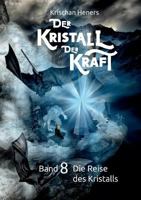 Der Kristall Der Kraft 3734545145 Book Cover