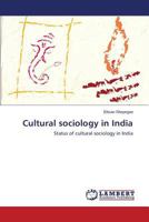 Cultural Sociology in India 3659581097 Book Cover
