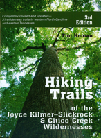 Hiking Trails of Joyce Kilmer-Slickrock and Citico Creek Wilderness Areas 0934601534 Book Cover