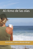 Al ritmo de las olas (Trilogía de la pandemia (2020 - 2022)) B08TW5FNYG Book Cover