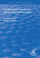 The Demand for Imports and Exports in the World Economy 113834964X Book Cover
