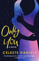 Only You: The spell-binding, epic debut romance that will break your heart B0FFFWXC92 Book Cover