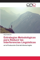 Estrategias Metodológicas para Reducir las Interferencias Lingüísticas 6202115297 Book Cover