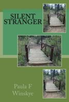 Silent Stranger 1547109017 Book Cover