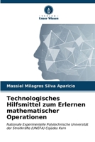 Technologisches Hilfsmittel zum Erlernen mathematischer Operationen (German Edition) 6206650960 Book Cover