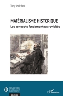 Matérialisme historique: Les concepts fondamentaux revisités (Ouverture Philosophique) (French Edition) 234325107X Book Cover