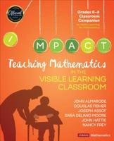 Teaching Mathematics in the Visible Learning Classroom, Grades 6-8 1544333188 Book Cover