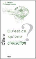 Qu'est-Ce Qu'une Civilisation? 2711624404 Book Cover