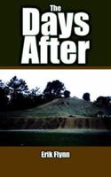 The Days After 1420882074 Book Cover
