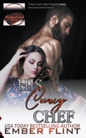 His Curvy Chef B0CB7G62W8 Book Cover