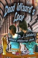 Dead Wizard's Loot 1720744262 Book Cover