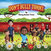 Don't Bully Tommy B0DQ9MG734 Book Cover