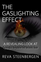 Narcissist Abuse: The Gaslighting Effect 162023596X Book Cover