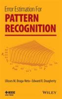 Error Estimation for Pattern Recognition 1118999738 Book Cover