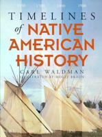 Timelines of Native American History 0671889923 Book Cover