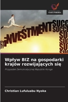 Wplyw BIZ na gospodarki krajów rozwijajacych sie (Polish Edition) 6208950686 Book Cover