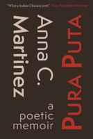 Pura Puta: a poetic memoir 1956375031 Book Cover