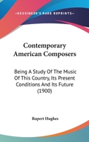 Contemporary American Composers 1017319111 Book Cover