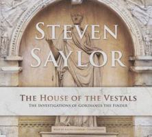 The House of the Vestals 0312964528 Book Cover