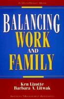 Balancing Work and Family (The Worksmart Series) 0814478379 Book Cover